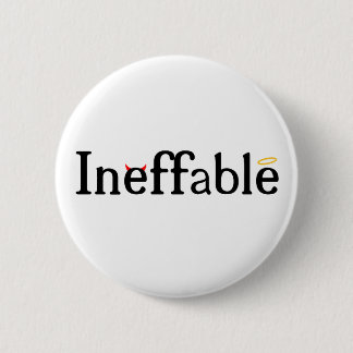Inffable Heaven and Hell 2 Inch Round Button