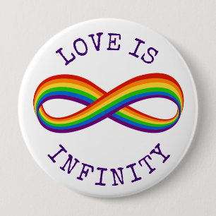 Infinite Rainbow Love Symbol Custom Gay Pride 4 Inch Round Button