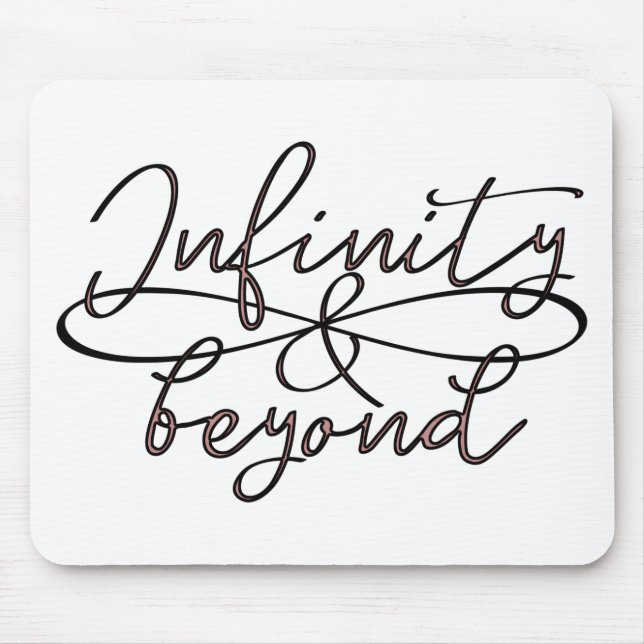Infinity & beyond endless love couples typo mouse pad (Front)