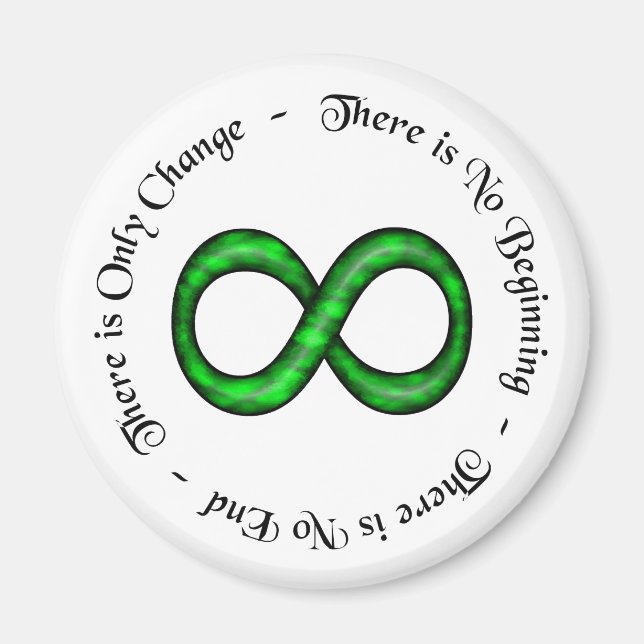 Infinity Is Change Magnet (Front)