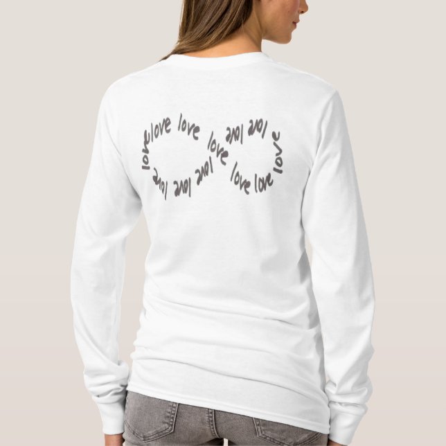 Infinity Love T-Shirt (Back)