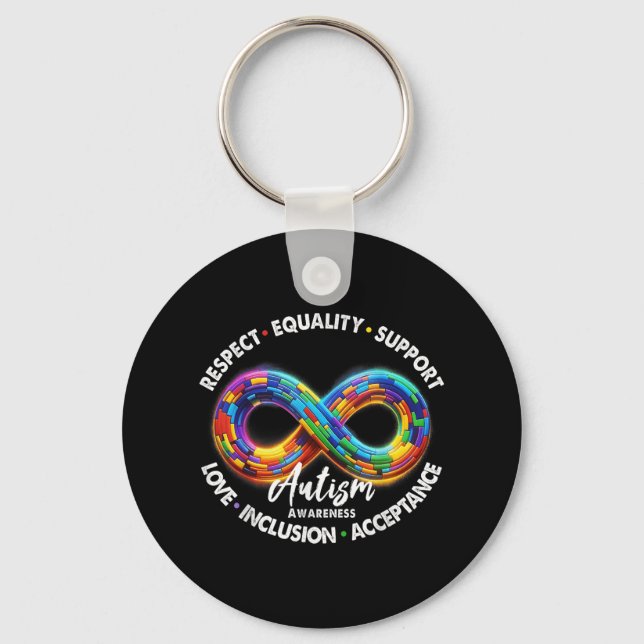 Infinity Symbol Autism Awareness Respect Equality  Keychain (Front)