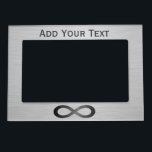 Infinity Symbol On Faux Metal Texture by STaylor Magnetic Picture Frame<br><div class="desc">Infinity symbol on brushed metal texture magnetic picture frame. Delete or change sample text,  font,  font colour,  font size to your choice. Images can be rotated,  deleted or re-sized.</div>