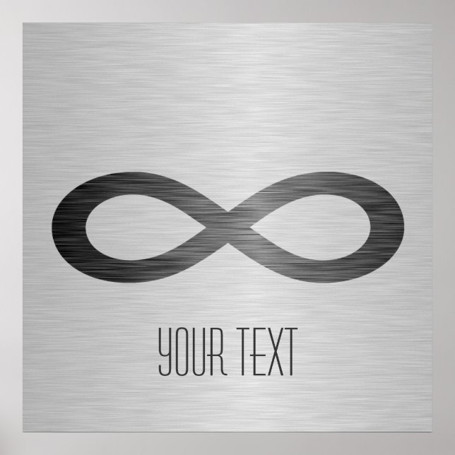Infinity Symbol On Faux Metal Texture by STaylor Poster (Front)