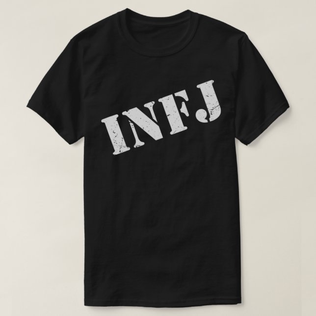 INFJ Personality Type Introvert Intuitive Feeling  T-Shirt (Design Front)