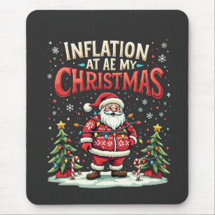 Inflation Ate My Christmas Funny Santa Economy Mouse Pad