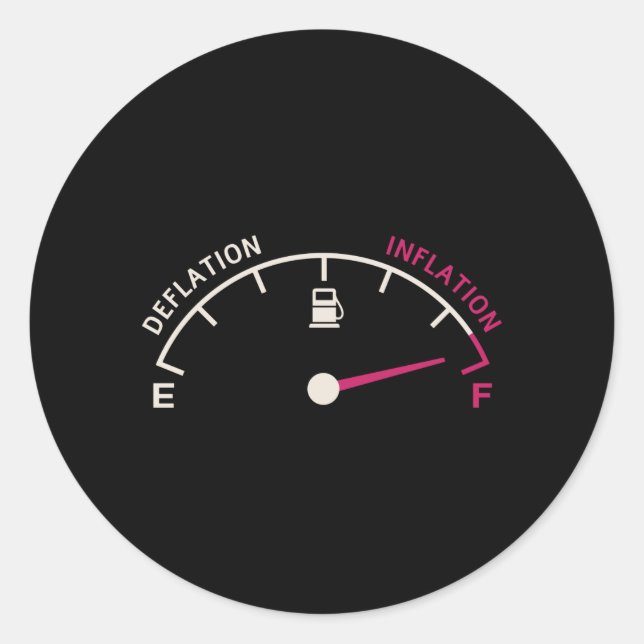 Inflation Deflation Fuel gauge Classic Round Sticker (Front)