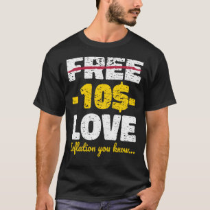 Inflation Hippie Free Love T-Shirt