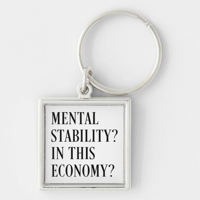 Inflation in this economy funny sarcasm keychain (Front)