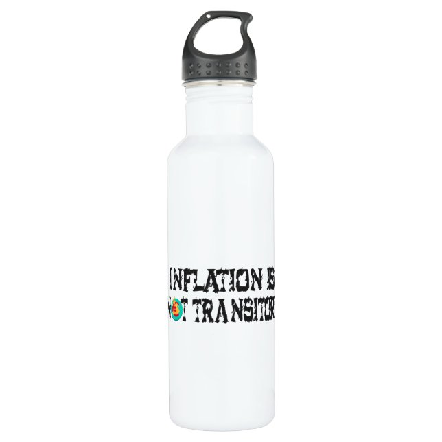 Inflation is not transitory 710 ml water bottle (Front)