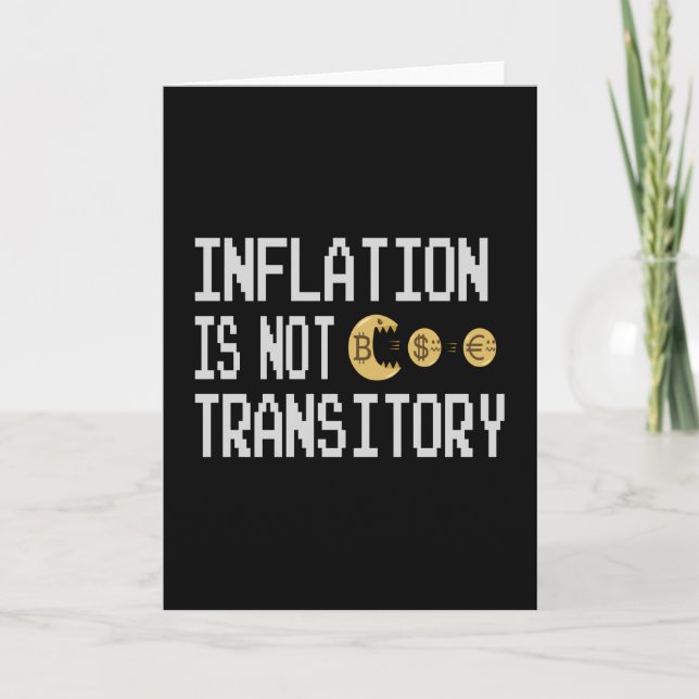 Inflation is not transitory card (Front)