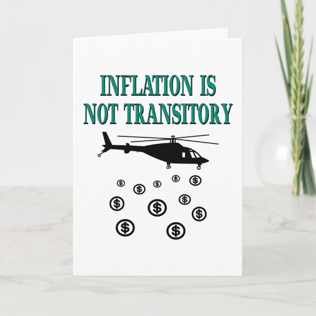Inflation is not transitory card (Front)