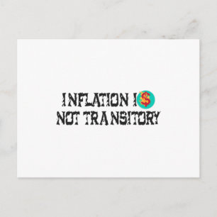 Inflation is not transitory postcard