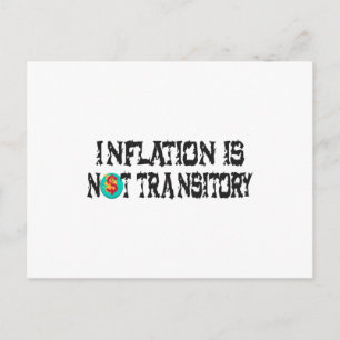 Inflation is not transitory postcard