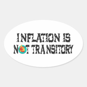 Inflation is not transitory square sticker