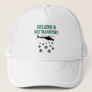 Inflation is not transitory trucker hat