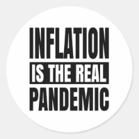Inflation is the real pandemic