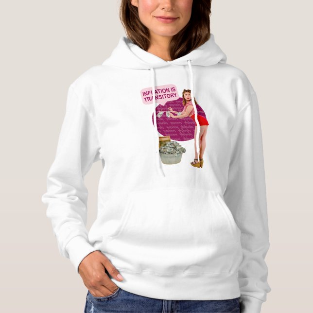 Inflation is transitory hoodie (Front)