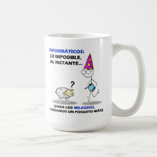 informáticos: lo imposible, al instante.... coffee mug