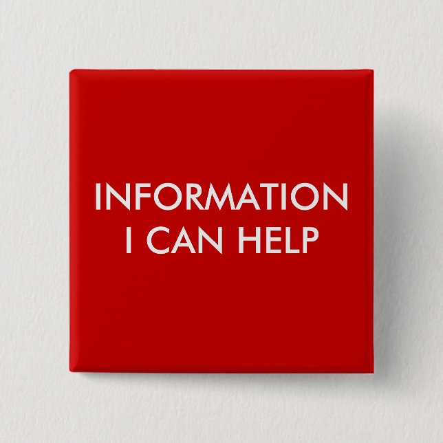 INFORMATION 2 INCH SQUARE BUTTON (Front)