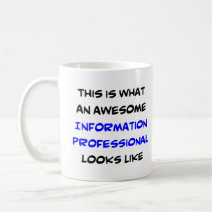 information professional, awesome coffee mug