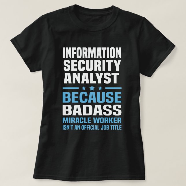 Information Security Analyst T-Shirt (Design Front)