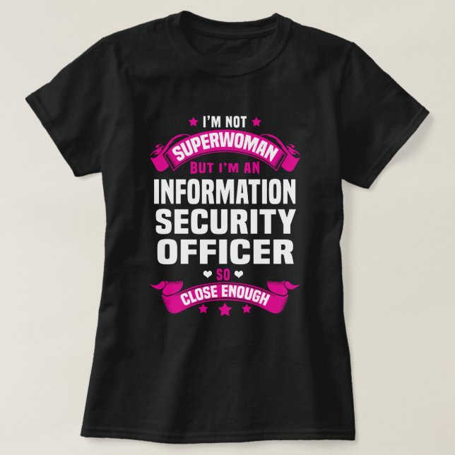 Information Security Officer T-Shirt (Design Front)