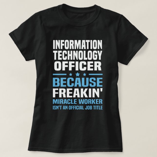 Information Technology Officer T-Shirt (Design Front)