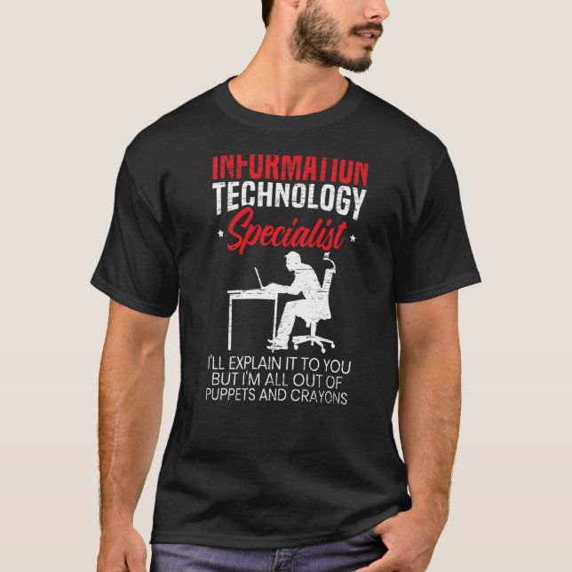 Information Technology Specialist Computer Job Pro T-Shirt (Front)