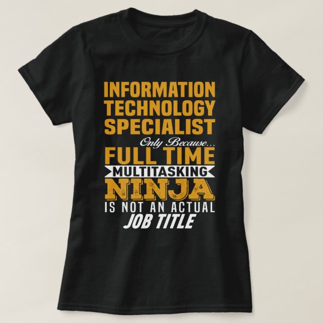 Information Technology Specialist T-Shirt (Design Front)