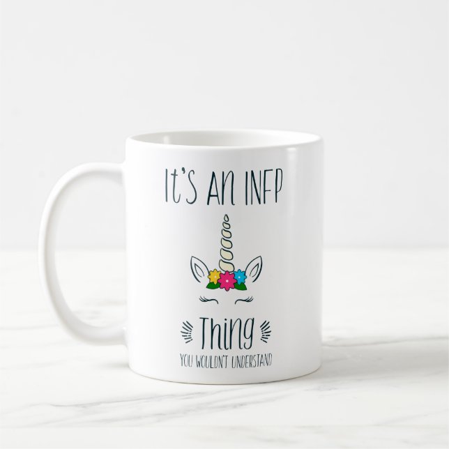 INFP Thing Unicorn Coffee Mug (Left)