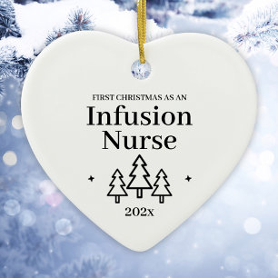 Infusion Nurse First Christmas Ornament