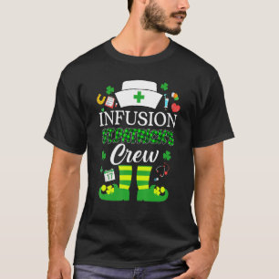 Infusion Patricks Nurse Crew St Patrick Day Leprec T-Shirt