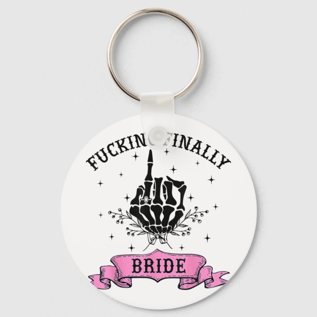 Ing Finally Bride Skeleton Hand Halloween Bachelor Keychain (Front)
