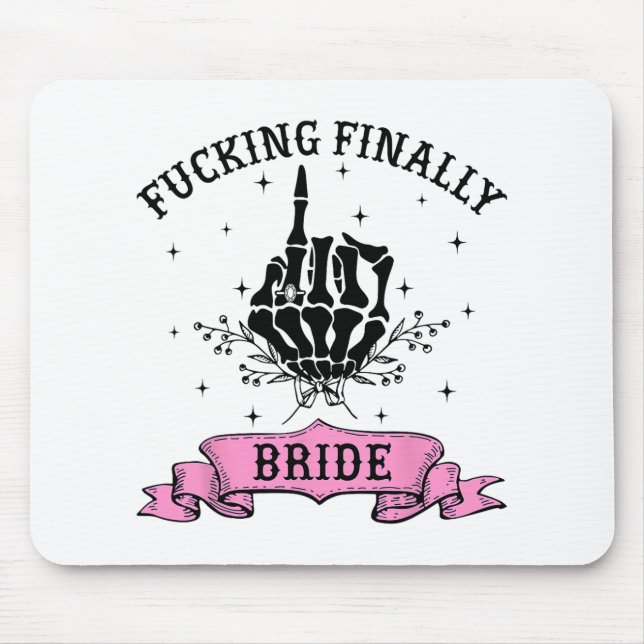 Ing Finally Bride Skeleton Hand Halloween Bachelor Mouse Pad (Front)