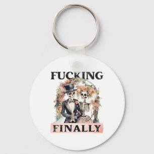 Ing Finally Bridesmaid Skeleton Bride Groom Hallow Keychain