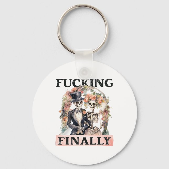 Ing Finally Bridesmaid Skeleton Bride Groom Hallow Keychain (Front)
