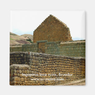 Ingapirca Inca ruins, Ecuador Magnet