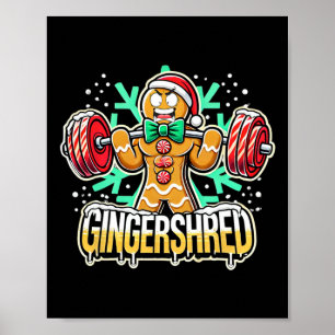 Ingershred Funny Gingerbread Man Gym Bodybuilding  Poster