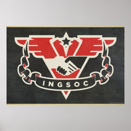 INGSOC 1984 Propaganda Poster | Zazzle.ca