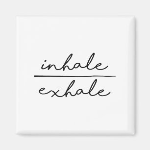 Inhale &amp; Exhale Yoga Lover Women's Yoga Motiva Magnet