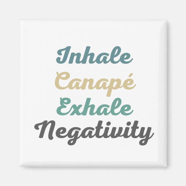Inhale Canapé Exhale Magnets de la Négativité (Devant)