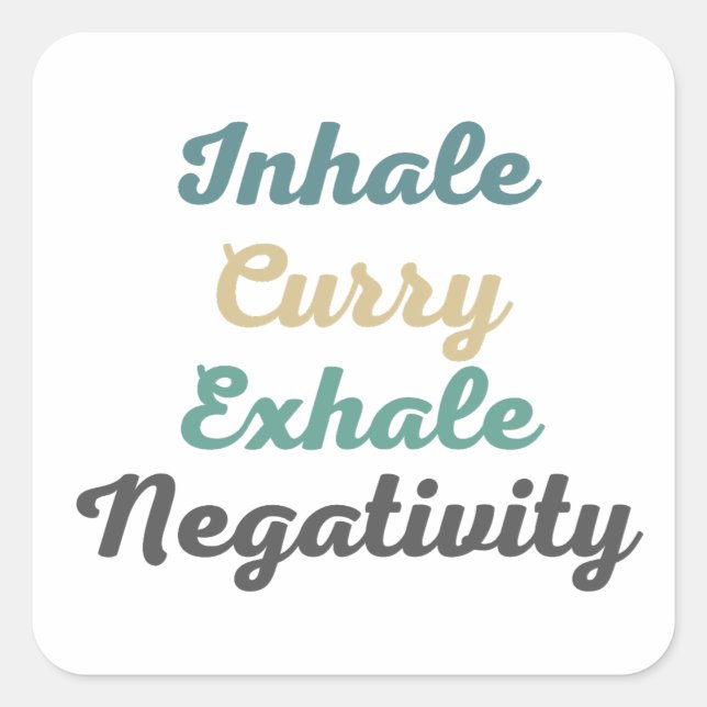 Inhale Curry Exhale Negativity Stickers (Front)
