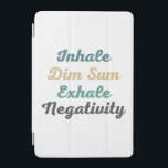 Inhale Dim Sum Exhale Negativity iPad Mini Cover<br><div class="desc">Carry a reminder to embrace positivity with you wherever you go with this "Inhale Dim Sum Exhale Negativity" ipad cover. The vibrant design is eye-catching and bold, while the inspirational phrase serves as a daily reminder to let go of negativity and focus on the good. This cover is made of...</div>