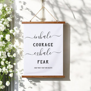 Inhale Exhale Black White Courage Quote  Hanging Tapestry