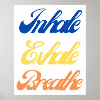 Inhale Exhale Breathe Typography| Relaxing Mindful