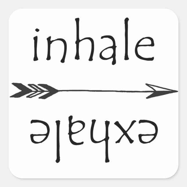 Inhale Exhale Breathe Yoga Meditation Square Sticker (Front)