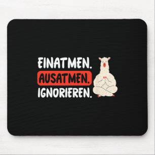 Inhale Exhale Ignore Funny Llama Yoga  Mouse Pad