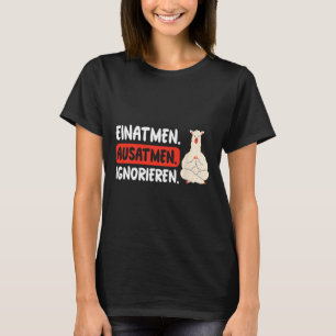 Inhale Exhale Ignore Funny Llama Yoga T-Shirt