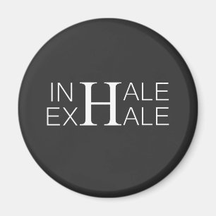 Inhale exhale magnet